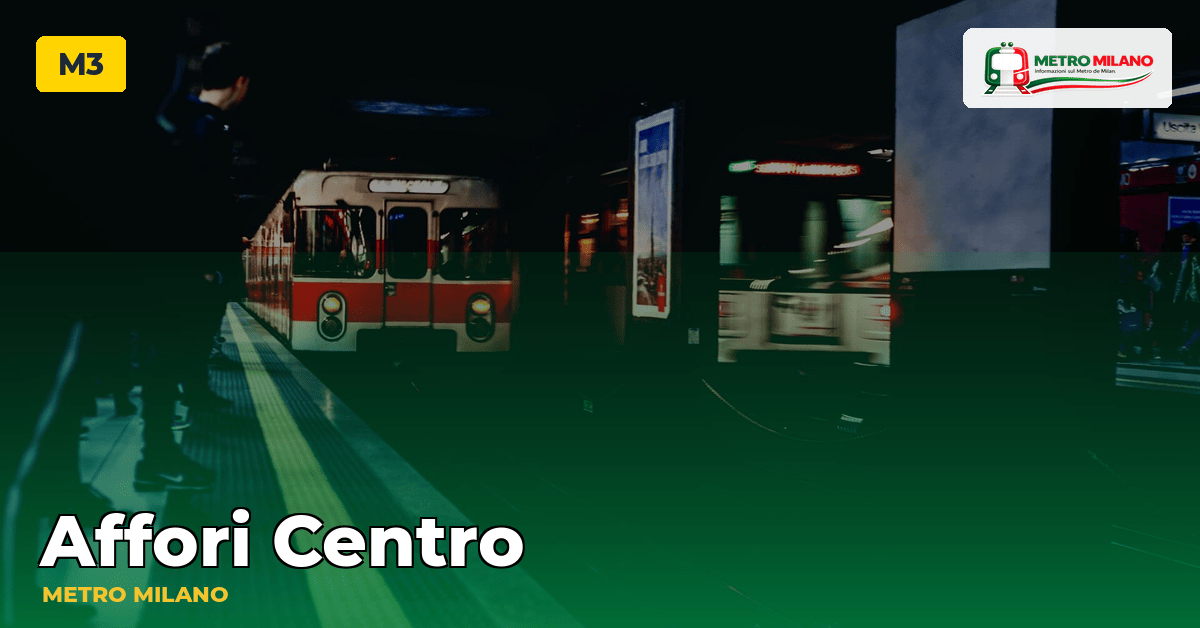 Stazione Affori Centro — metropolitana di Milano