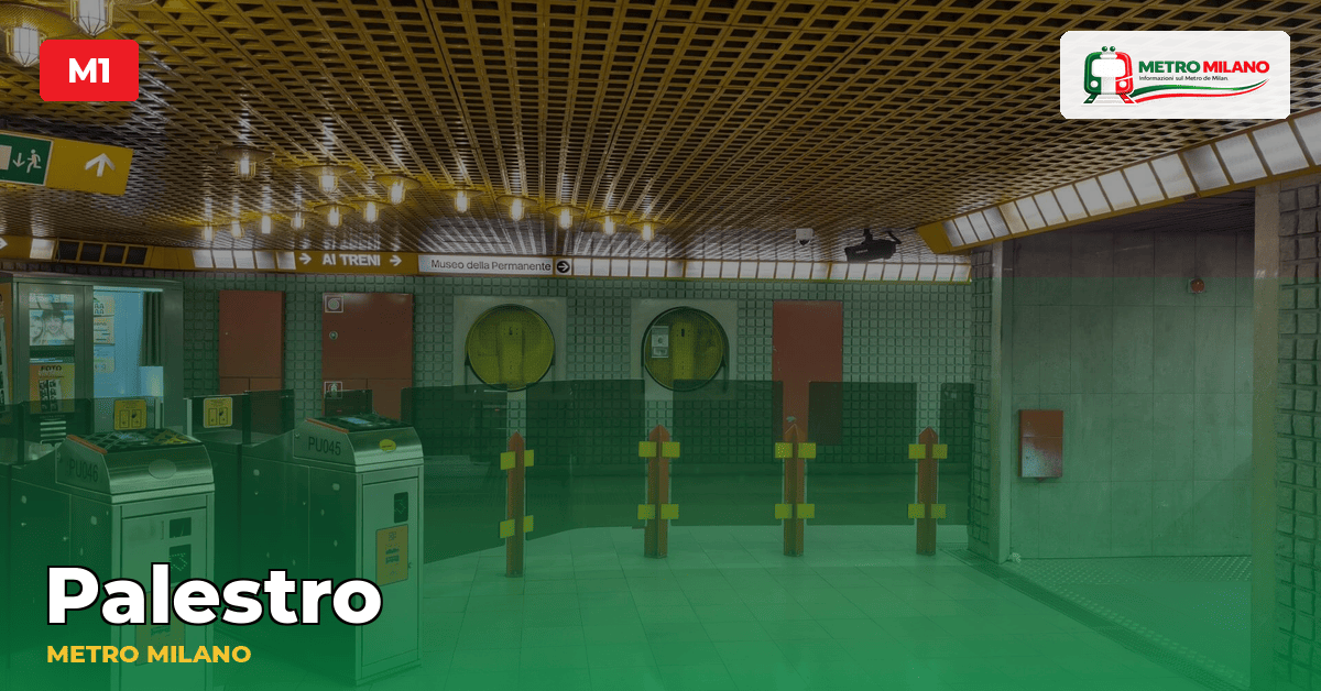 Stazione Palestro — metropolitana di Milano