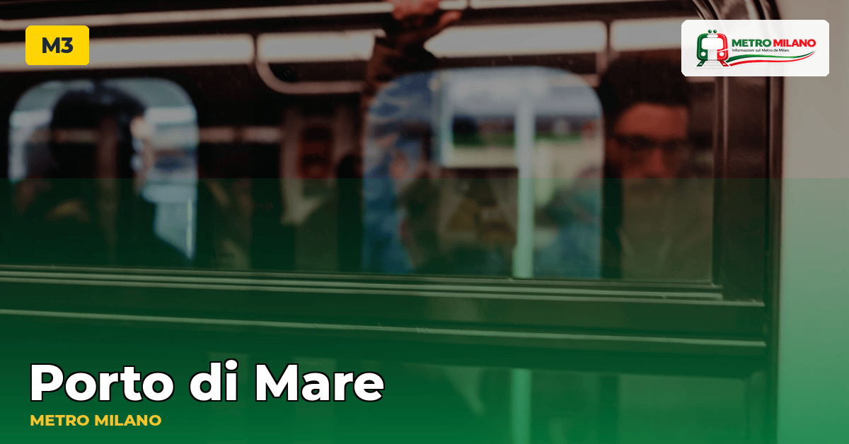 Stazione Porto di Mare — metropolitana di Milano