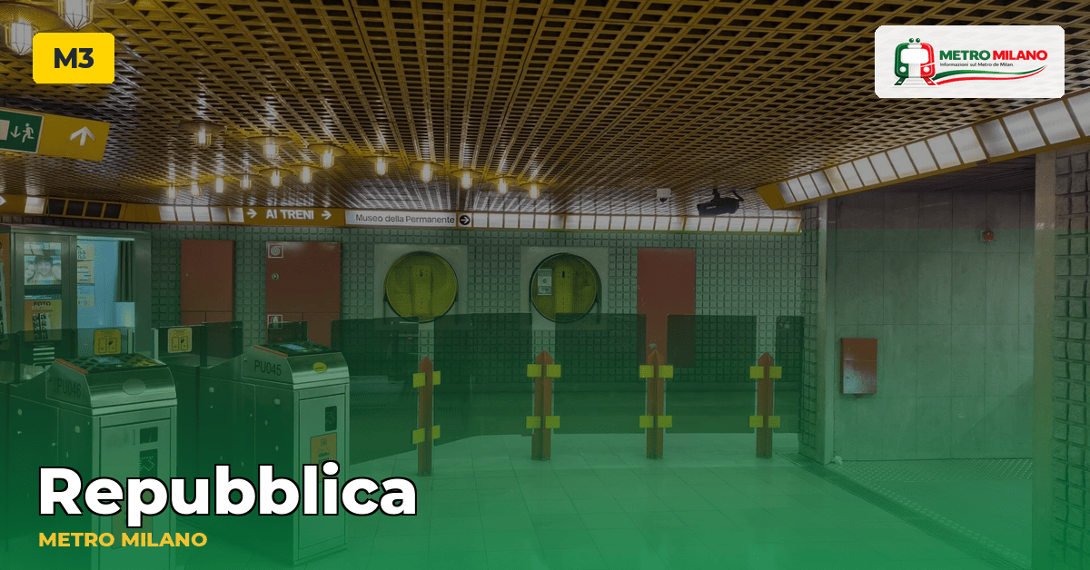 Stazione Repubblica — metropolitana di Milano