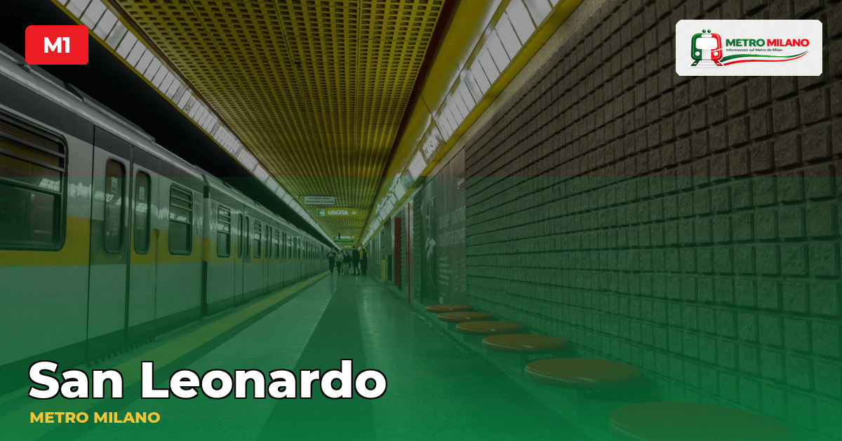 Stazione San Leonardo — metropolitana di Milano