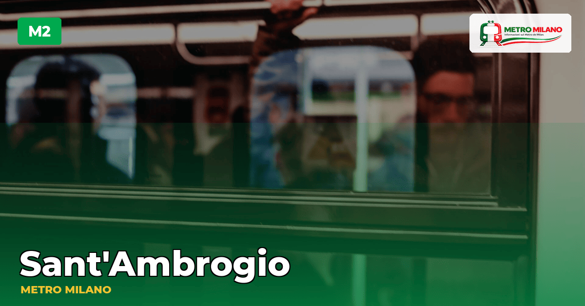 Stazione Sant'Ambrogio — metropolitana di Milano