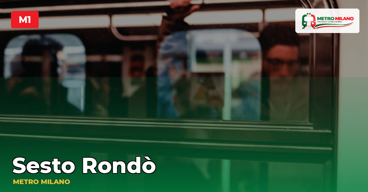 Stazione Sesto Rondò — metropolitana di Milano