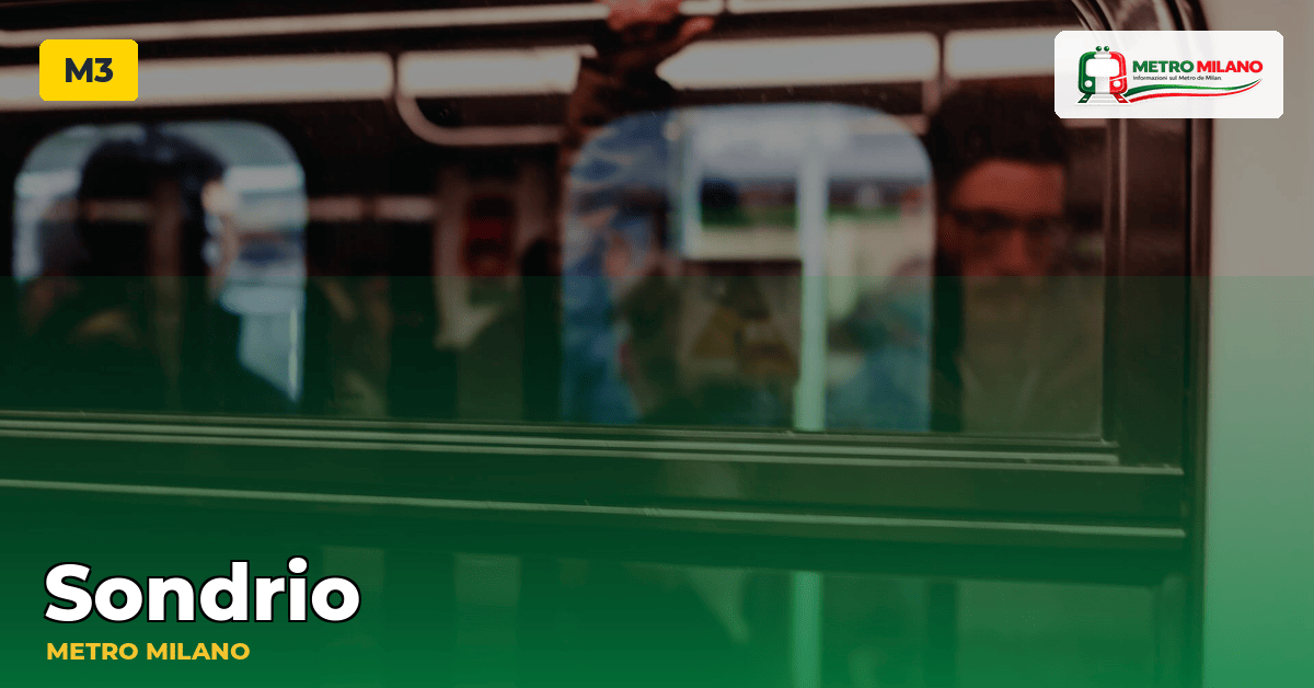 Stazione Sondrio — metropolitana di Milano